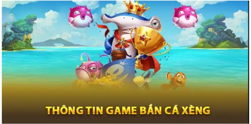 Giới thiệu về bắn cá xèng PG66